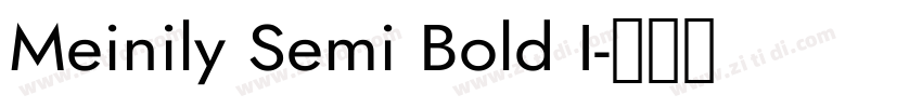 Meinily Semi Bold I字体转换